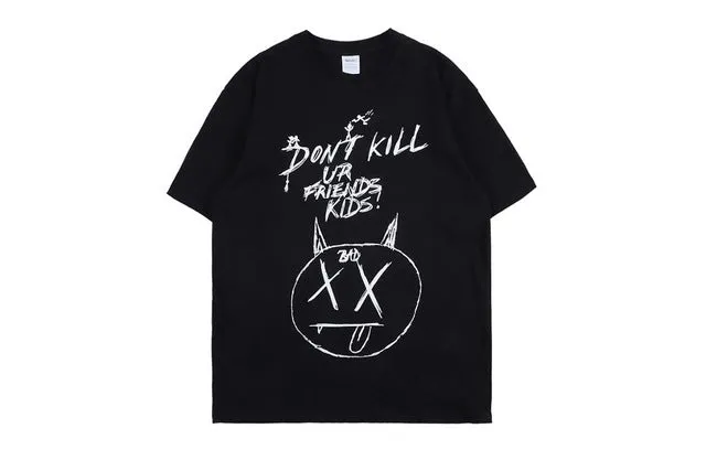 Don't Kill Ur Friends Kids Short Sleeve Oversized T-Shirt