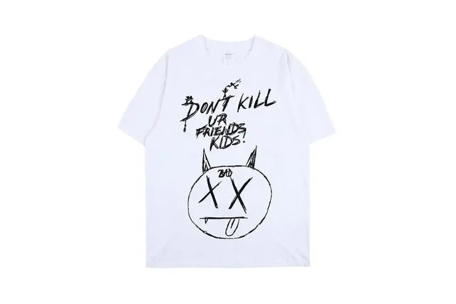 Don't Kill Ur Friends Kids Short Sleeve Oversized T-Shirt