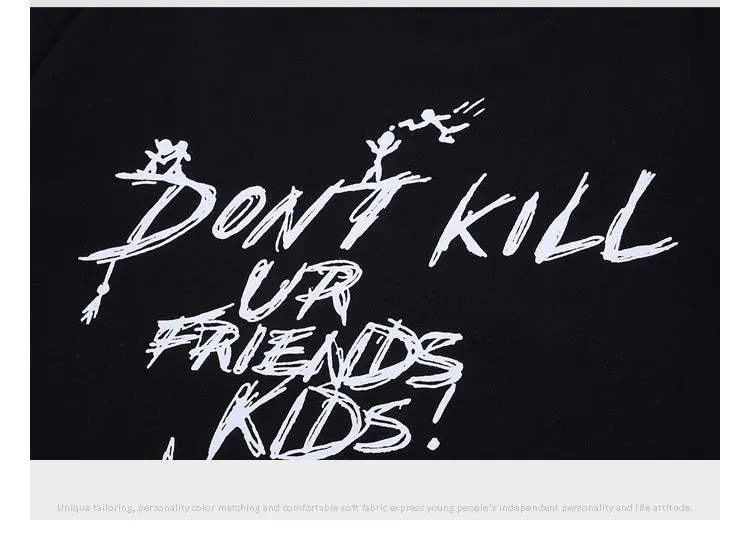 Don't Kill Ur Friends Kids Short Sleeve Oversized T-Shirt